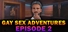 Gay Sex Adventures - Episode 2