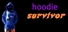 Hoodie Survivor Achievements