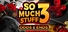 So Much Stuff 3: Odds & Ends Achievements