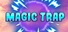Magic Trap Achievements