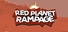 Red Planet Rampage Achievements