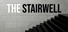 The Stairwell